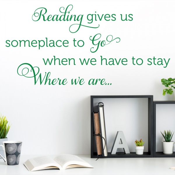 Reading Gives Us Someplace To Go Wall Sticker