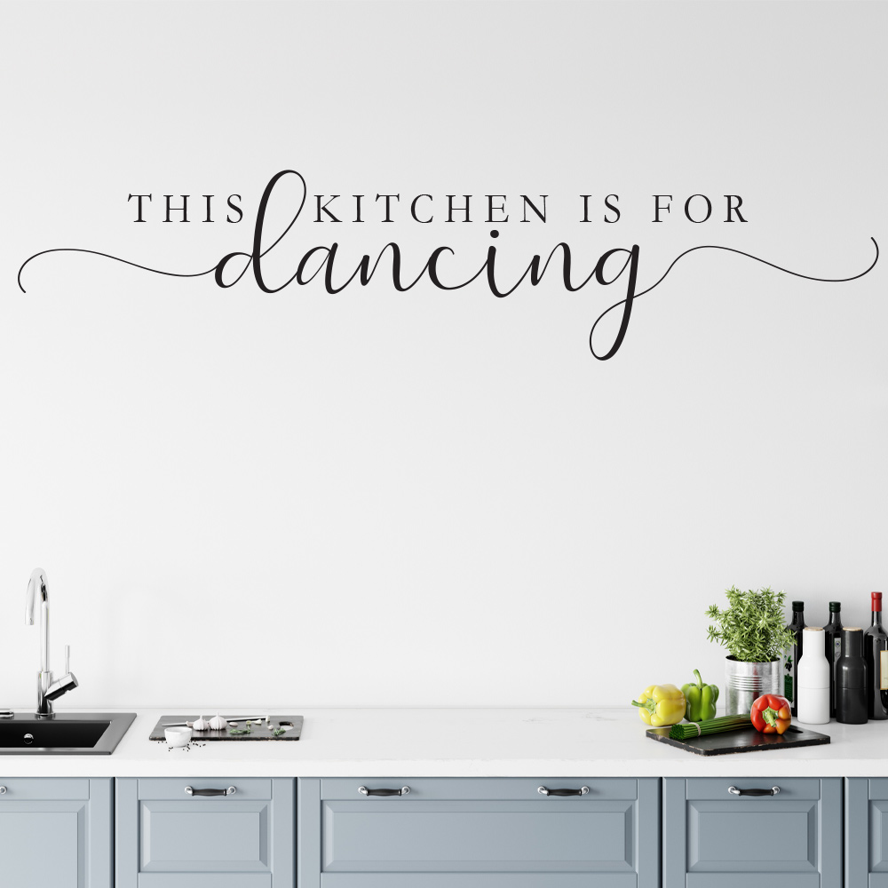 Kitchen is for Dancing Wall Sticker