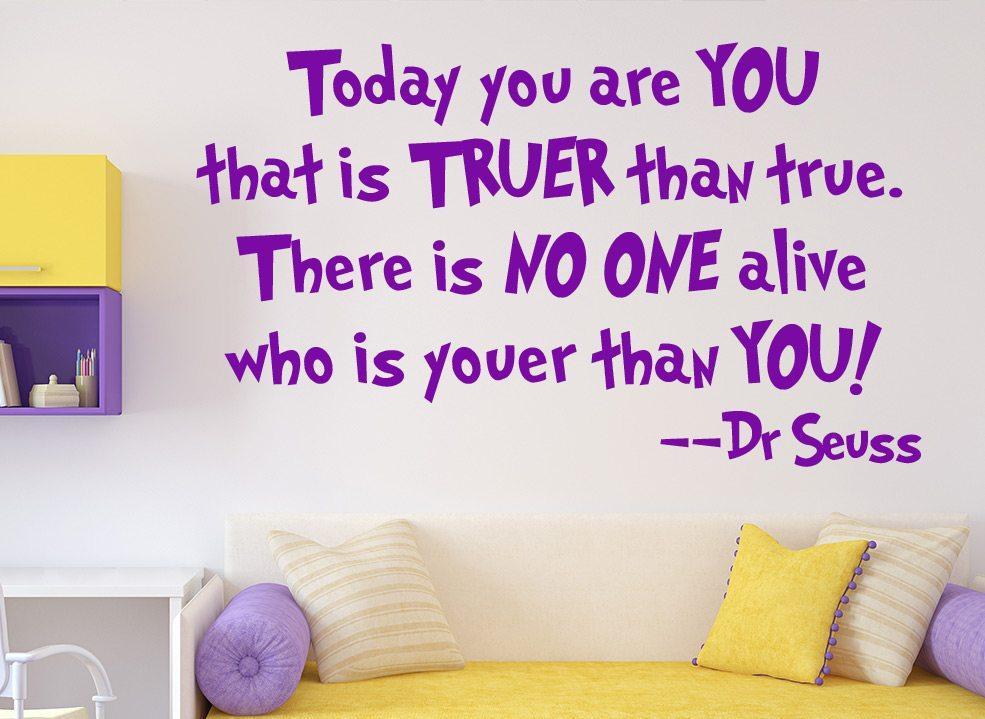 Dr Seuss Wall Sticker Today You Are You
